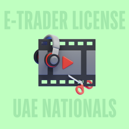 Videographer / Photographer eTrader License 🇦🇪